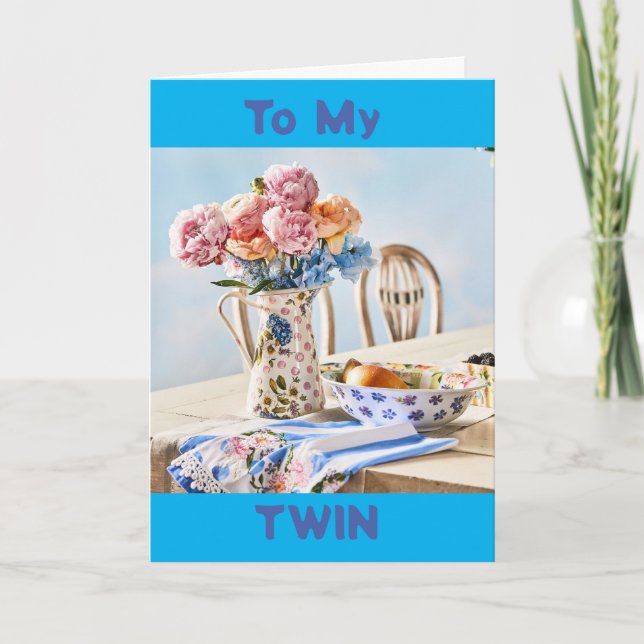 CARTE ANNIVERSAIRE SPÉCIAL POUR UN TRÈS *SPECIAL TWIN* (Devant)