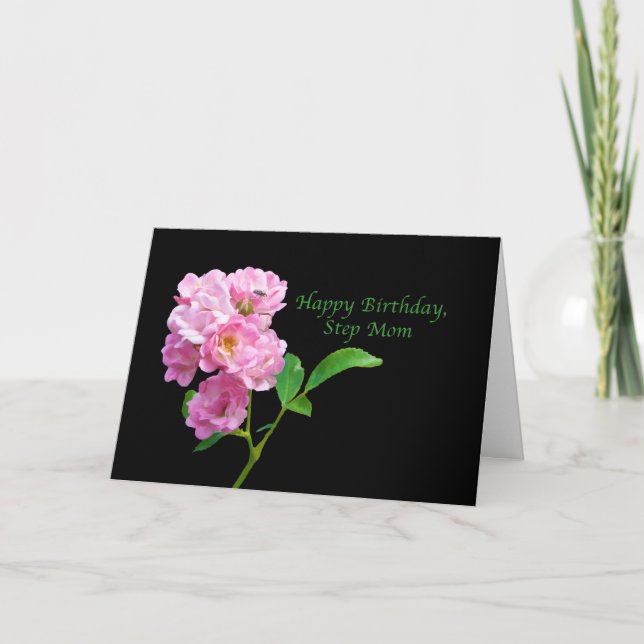Carte Anniversaire, Step Mom, Roses de jardin rose sur n (Devant)