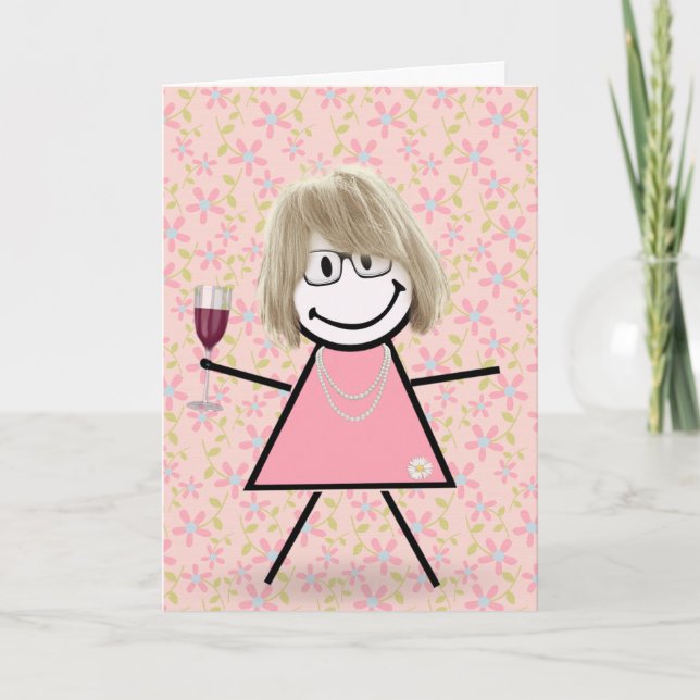 Carte Anniversaire Stick Girl Avec Vin Rouge (Devant)