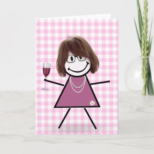 Carte Anniversaire Stick Girl Avec Vin Rouge (Devant)