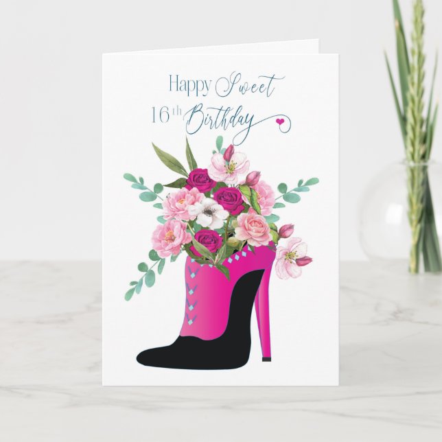 Carte Anniversaire Sweet 16th Flowers in High Heel Chaus (Devant)