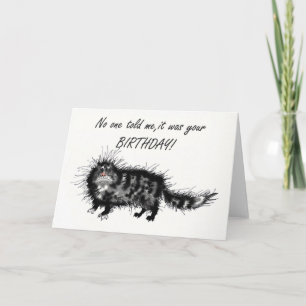 Carte Anniversaire tardif, chatte grincheuse.