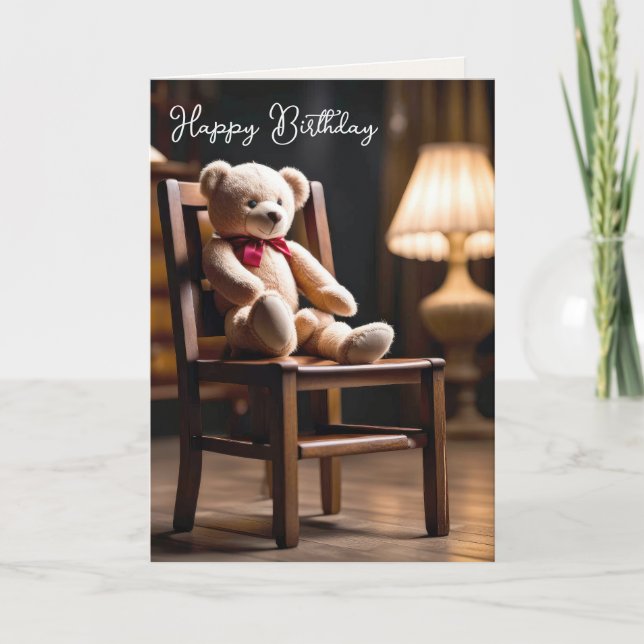Carte Anniversaire Teddy Bear Sur Une Chaise (Devant)