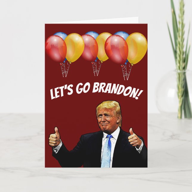 CARTE ANNIVERSAIRE TRUMP ALLONS-Y BRANDON (Devant)