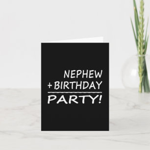 Carte Anniversaires de neveux : Neveu + Anniversaire =