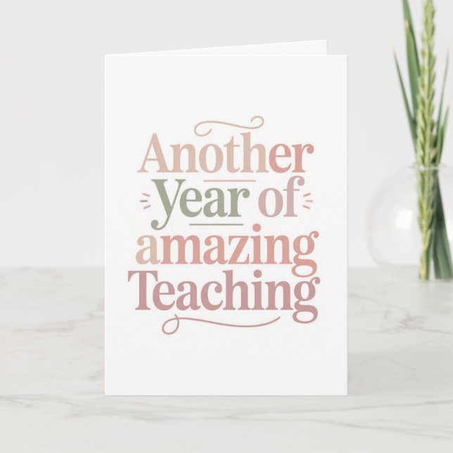 Carte Another Year of Amazing Teaching (Devant)