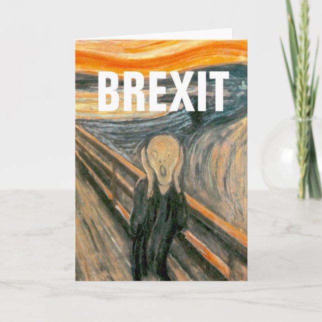 Carte ANTI BREXIT, "The Scream" by Edvard Munch, 1893: (Devant)