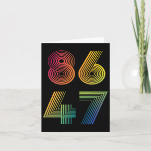 Carte Anti Trump 8647 86 47 Impeach 47 Anti-Trump Presid