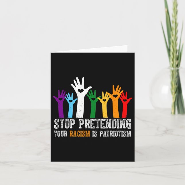 Carte Anti Trump Arrêtez de Faire Semblant que Votre Rac (Devant)