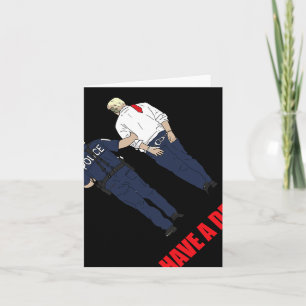 Carte Anti Trump J'Ai Un Rêve Police Arrestation Trump P