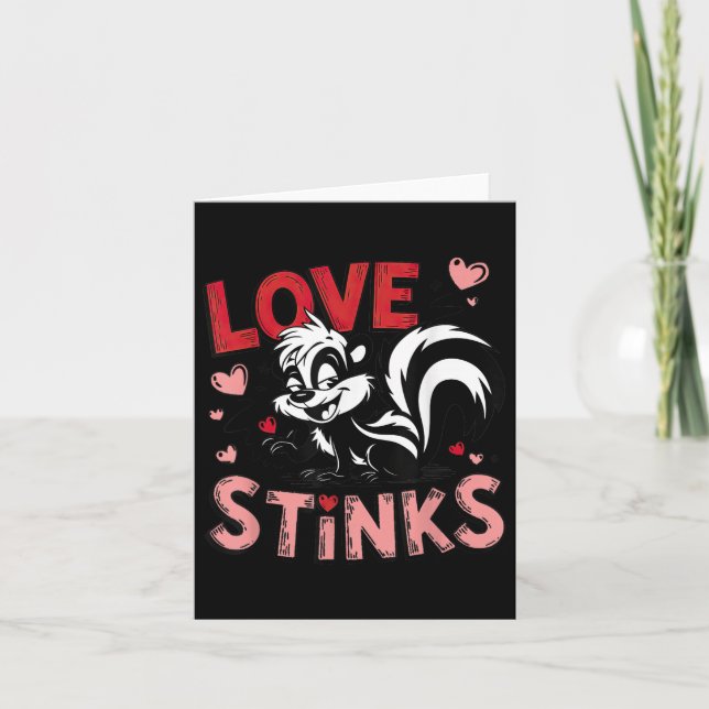 Carte Anti Valentines Day Love Stinks mignon Skunk Tee (Devant)