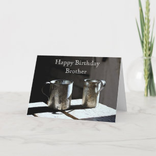 Carte Antique Tin Cups Frère Joyeux Anniversaire