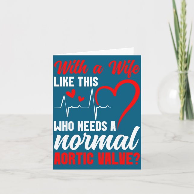 Carte Aortic Valve Warrior Wife Heart Surgery Valve Repl (Devant)