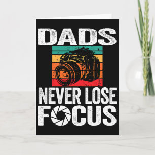 Carte Appareil photo Ne perds jamais le focus Papa Fête