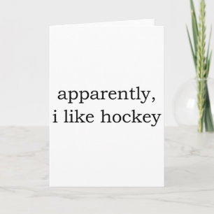 Carte Apparemment j'aime le hockey