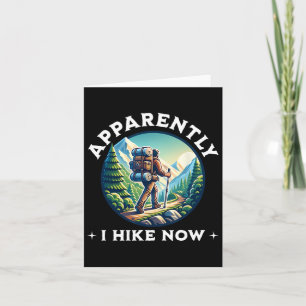 Carte Apparemment, je fais de la randonnée maintenant Fu