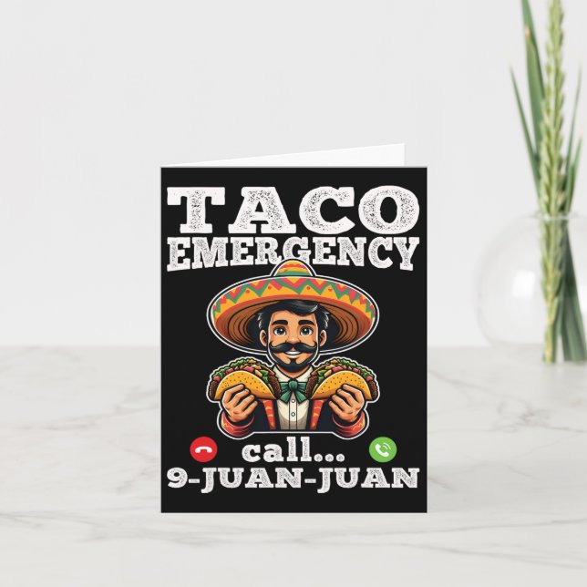 Carte Appel d'urgence Funny Taco 9 Juan Juan pour Cinco  (Devant)