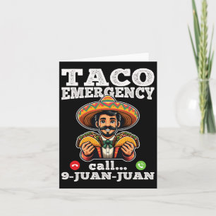 Carte Appel d'urgence Funny Taco 9 Juan Juan pour Cinco