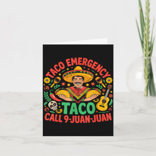 Carte Appel d'urgence Taco 9 juan juan cinq de mayo