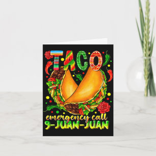 Carte appel d'urgence Taco 9 juan juan drôle cinco de