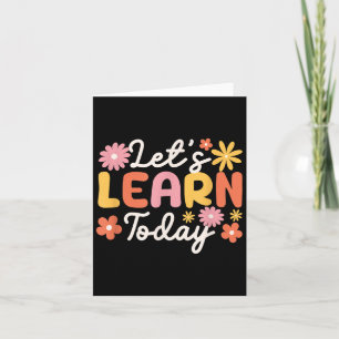 Carte Apprenons aujourd'hui Enseignant Motivation Sayons