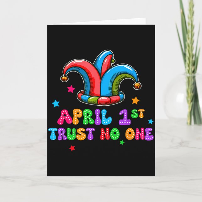 Carte April Fool's Day Trust April 1st Prank Joke Gift  (Devant)