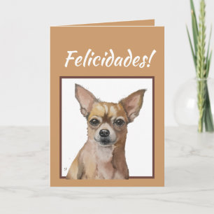 Carte Aquarelle Chihuahua, Félicitations ! Anniversaire