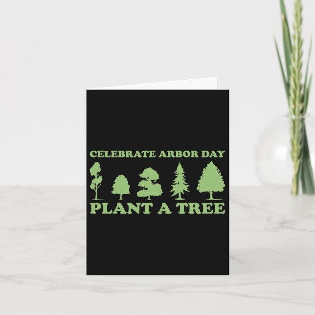 Carte Arbor Day Tree Care Plante Plus d'arbres (Devant)