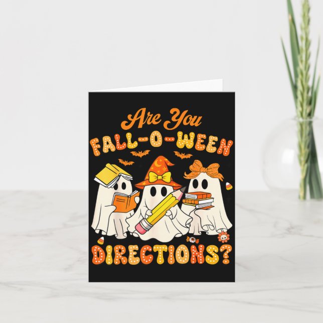 Carte Are You Fall-o-ween Directions Funny Ghost Teacher (Devant)