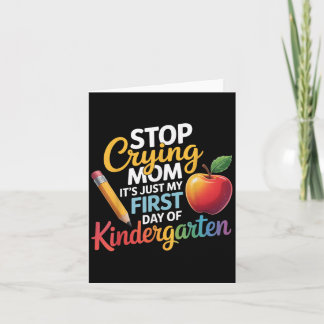 Carte Arrête de pleurer Maman c'est juste ma première jo