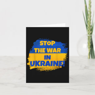 Carte Arrêtez La Guerre En Ukraine - Paix Dans Le Monde 