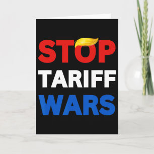 Carte Arrêtez Trump Arrêtez Guerres Commerciales Arrêtez