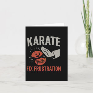 Carte Arts Martiaux Funny Karate Corriger la frustration