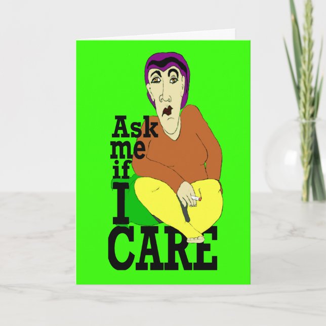 Carte Ask me if I care Birthday (Devant)