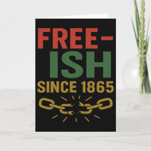 Carte Assez libre depuis 1865 Juneteenth Vintage 