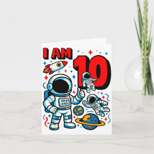 Carte Astronaute j'ai 10 ans garçon d'anniversaire 10ème