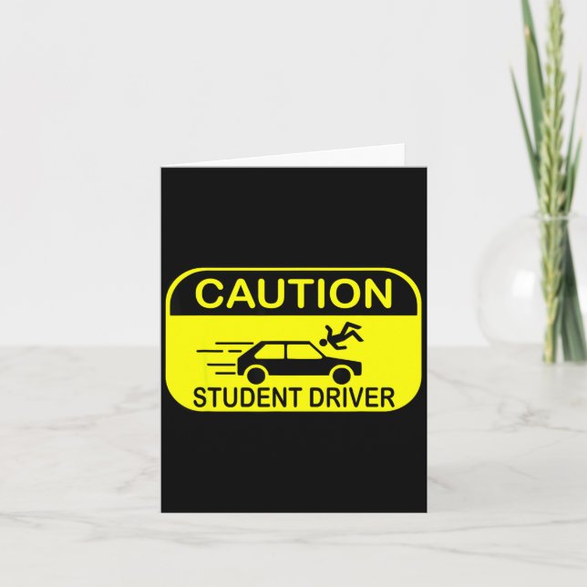 Carte Attention élève conducteur drôle  (Devant)