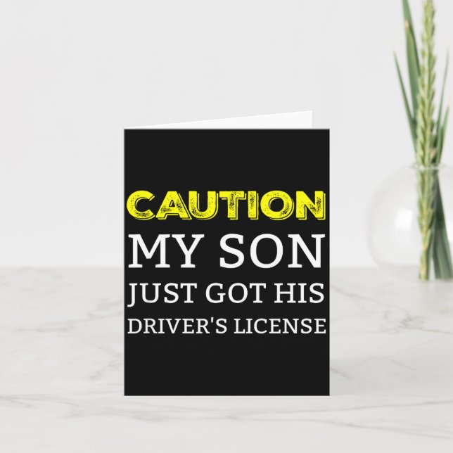 Carte Attention Mon Fils Vient D'obtenir Son Permis De C (Devant)