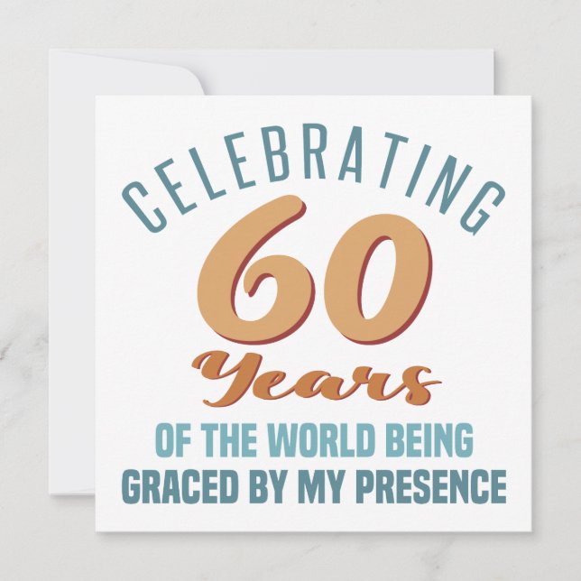 Carte Attitude pour 60 ans d'anniversaire sassy (Devant)