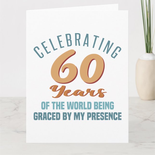 Carte Attitude pour 60e anniversaire impertinent (Devant)