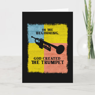 Carte Au Début, Dieu Créa La Trompette