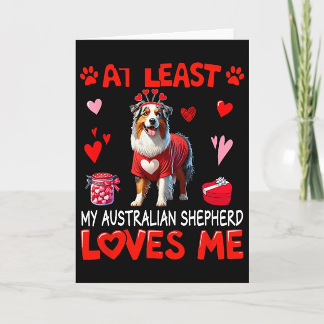 Carte Au moins mon berger australien m'aimant Valentin (Devant)