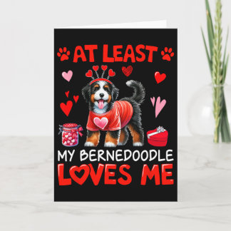 Carte Au moins mon Bernedoodle m'aimant la Saint-Valenti