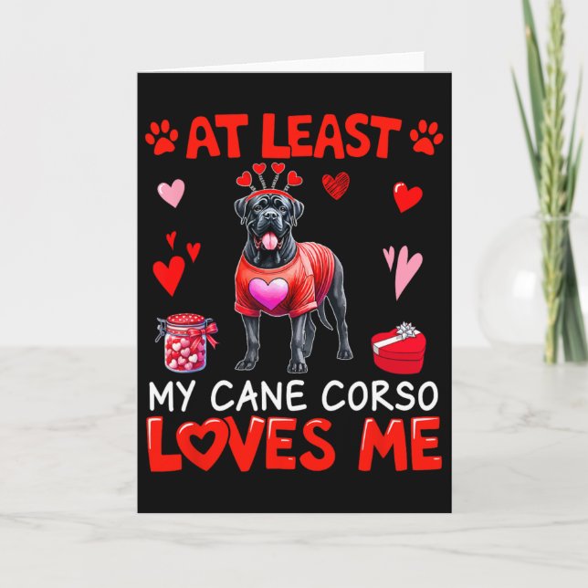 Carte Au moins mon Cane Corso m'aimant pour la Saint-Val (Devant)