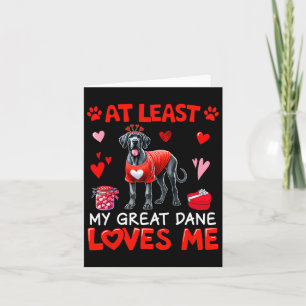 Carte Au moins mon Grand Danois m'aimant la Saint-Valent