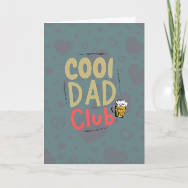 Carte Au papa le plus cool – Joyeux message de fête des  (Devant)