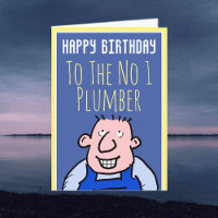 Au plombier numéro un - Joyeux anniversaire