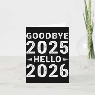 Carte Au revoir 2025 Bonjour 2026 Hommes Femmes Enfants 