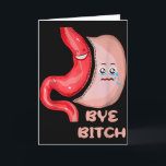 Carte Au revoir Funny Chirurgie de gaine gastrique Estom<br><div class="desc">Au revoir Funny Chirurgie de gaine gastrique Estomac</div>