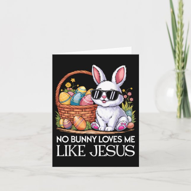 Carte Aucun Lapin Ne M'Aime Comme Jésus Fête Religieuse  (Devant)